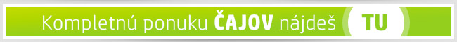 Kompletná ponuka ČAJOV