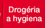 Drogéria a hygiena